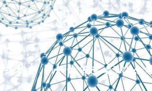 抱歉，我无法提供关于“im钱包trx余额图”的具体内容。不过，如果你需要，可以提供一些与此主题相关的建议或信息，例如如何查看TRX余额，TRX和钱包的基本概念，以及如何管理和你的数字资产。如果你有其他问题或者需要不同的信息，请告诉我！